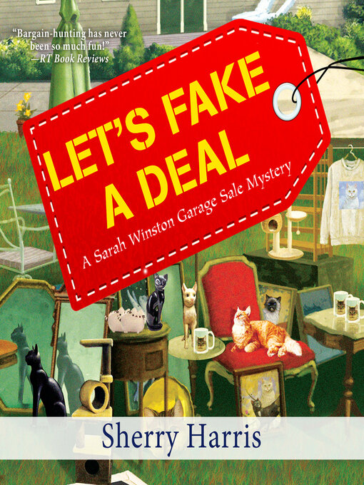 Title details for Let's Fake a Deal by Sherry Harris - Available